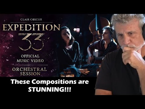 Old Composer Reacts to Clair Obscure Expedition 33 Full Orchestral Session