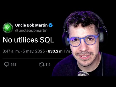 “Don't use SQL” - Uncle Bob