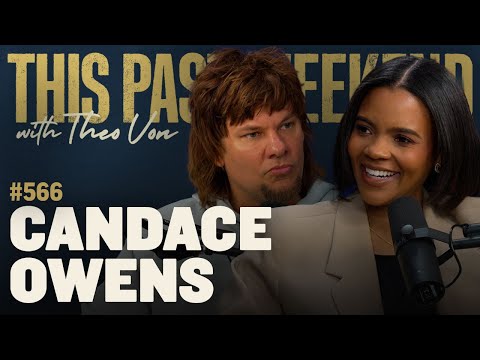 Candace Owens | This Past Weekend w/ Theo Von #566