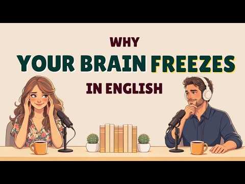 Why Your Brain FREEZES When People Speak Fast in English