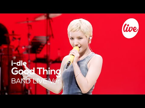 [4K] i-dle “Good Thing” Band LIVE [it's Live] K-POP live music show
