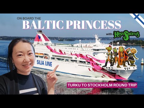 🚢 23 Hour Silja Baltic Princess Cruise: Turku 🇫🇮 to Stockholm 🇸🇪 and Back (ft. Hevisaurus!)