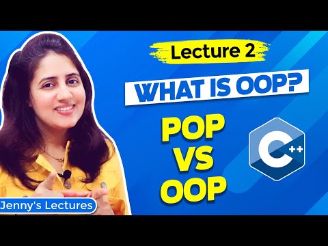 Lec 2: What is Object Oriented Programming (OOP) | POP vs OOP | C++ Tutorials for Beginners