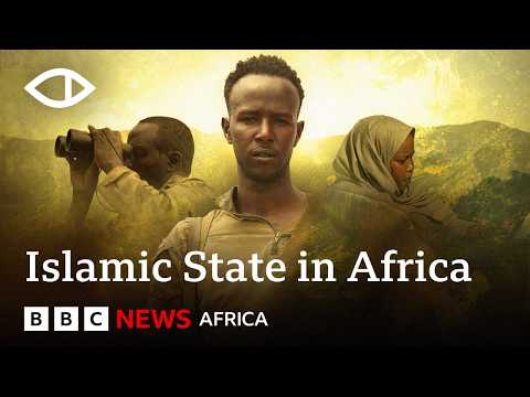 Shadow War: Islamic State Group in Africa - BBC Africa Eye Documentary