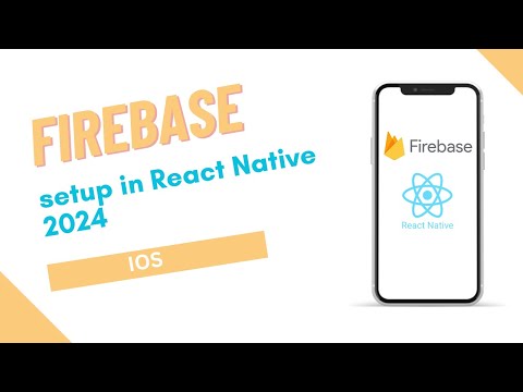 🛑  Firebase Setup in IOS React Native | Firebase in React Native: Complete Setup Guide | IOS | 2024