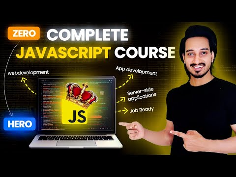 Complete JavaScript Course 2025 in Hindi | Beginner to Advanced | Full Tutorial