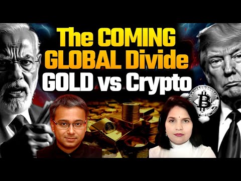 Gold vs Crypto Divides The world into 2 Finalcial zones! Shamik Moitra