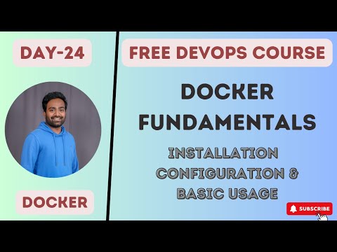 Day-24 | Docker Zero to Hero Part-1 | Must Watch | Basics to Best Practices | #docker #devops
