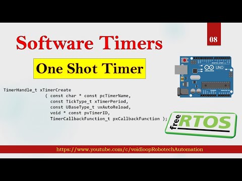 08 Software Timers (One Shot Timers) with Arduino and FreeRTOS