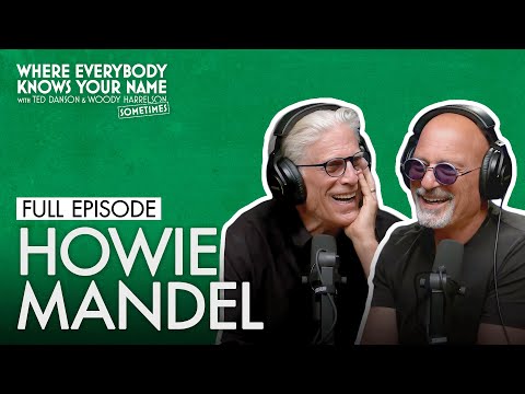 Howie Mandel (FULL EPISODE) | Where Everybody Knows Your Name