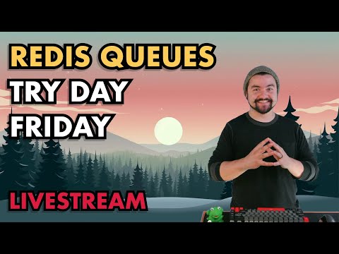 Trying Redis Queues | Try Day Friday