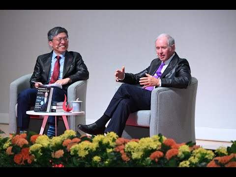 “Lessons from a Life of Leadership, Entrepreneurship, and Giving Back” - Stephen A. Schwarzman