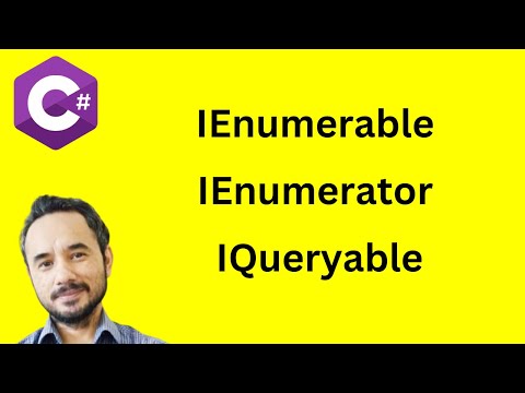 IEnumerable, IEnumerator, IQueryable in C# .NET