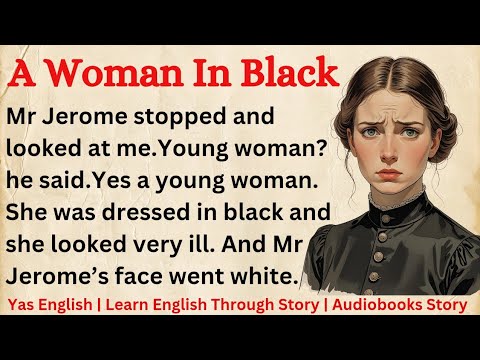 A Woman In Black 🚨 | Learn English Through Story Level 5 | Learn English Through short Story