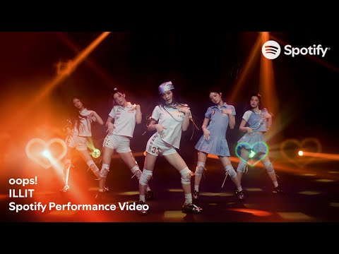 ILLIT (아일릿) ‘oops!’ @ Spotify Performance Video