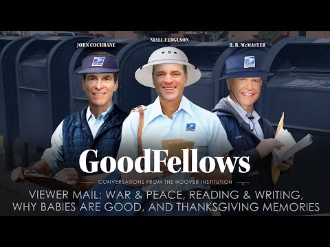 Viewer Mail: War & Peace, Reading & Writing, Why Babies Are Good, and Thanksgiving Memories
