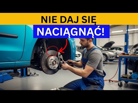 Nowy sposób naciągaczy w warsztatach. Nie daj się oszukać na hamulcach!