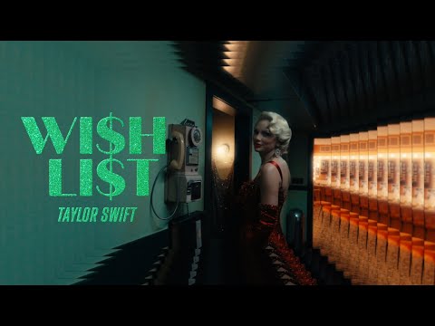 Taylor Swift - Wi$h Li$t (Lyric Video)