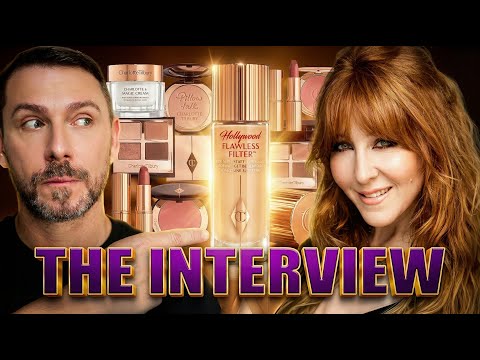 I INTERVIEWED CHARLOTTE TILBURY!!!