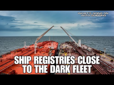 Ship Registries Closing to the Dark [Shadow] Fleets of Russia, Iran, and Venezuela