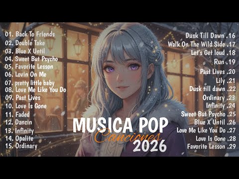 Músicas Pop em Inglês Mais Tocadas 2026 🟢 Top 100 Músicas Acústicas Pop Internacionais 2026