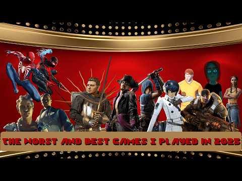 The Worst and Best Games I played in 2025