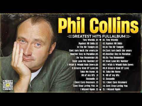 Phil Collins' Greatest Ballads – Timeless Classics, Unforgettable Moments!