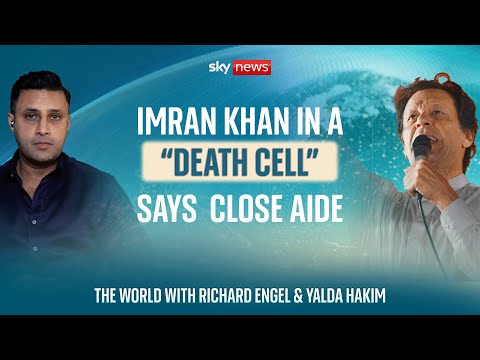 Imran Khan being held in a "death cell": an update from a close advisor