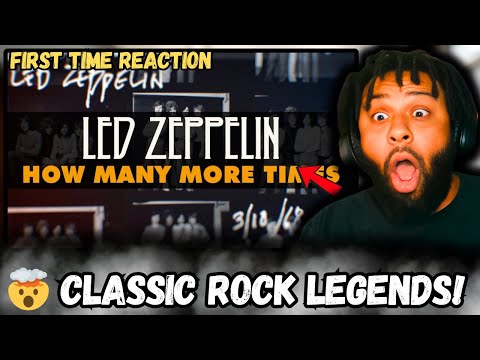 Led Zeppelin – How Many More Times [REACTION] | First Time Hearing This Classic Rock Masterpiece!