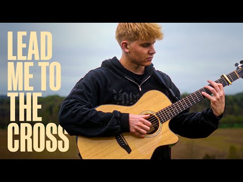 Lead Me to the Cross - Hillsong United | Fingerstyle Guitar Cover (With Tabs) | Titus Major