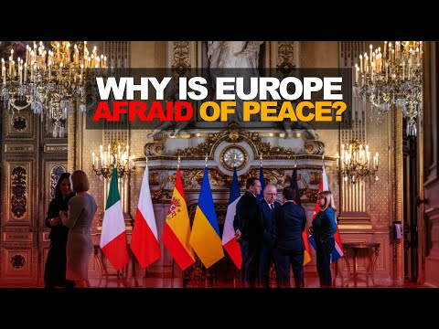 Why are Western European leaders afraid of peace?