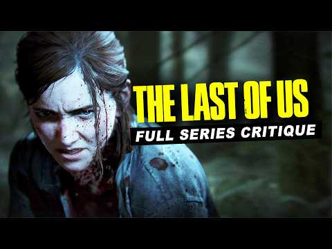 The Last of Us Games Deserve Their Reputation