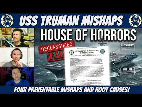 Navy Releases Catastrophic Findings on USS Harry S. Truman Carrier Strike Group