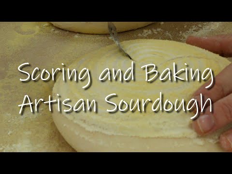 How to Score and Bake Artisan Sourdough