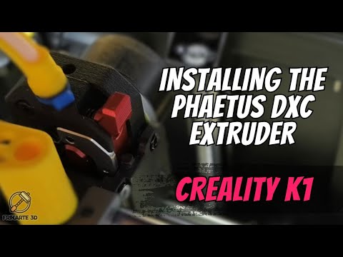 Installing the Phaetus DXC Extruder on Creality K1 – High-Speed, Precision Upgrade!