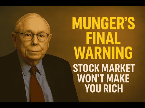 "Charlie Munger Warns: The Stock Market Won’t Make You Rich Anymore"