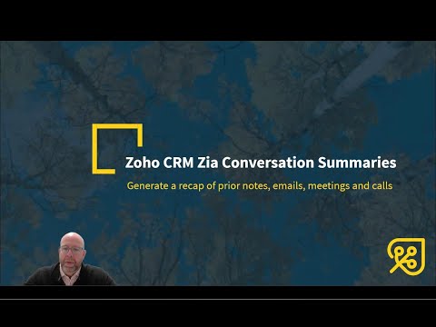 Zoho CRM - Zia Conversation Summaries