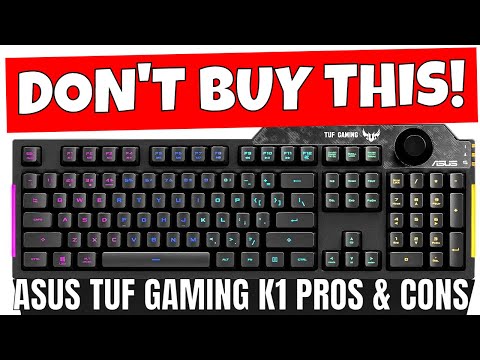 ASUS TUF Gaming K1 Aura Sync Keyboard Pros & Cons