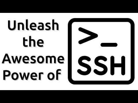Unleash the Awesome Power of SSH