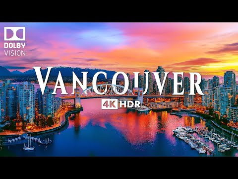 VANCOUVER 4K ULTRA HD [60FPS] • Explore the Coastal City & Inspiring Music
