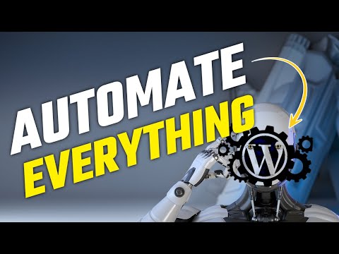 How to Create Wordpress Automations With Flowmattic? (Full Tutorial)