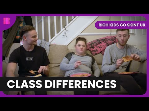 From Riches to Rags: Culture Shock! - Rich Kids Go Skint UK - Reality TV