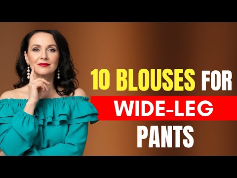 10 Blouses That Are Easiest to Pair with Wide-Leg Pants