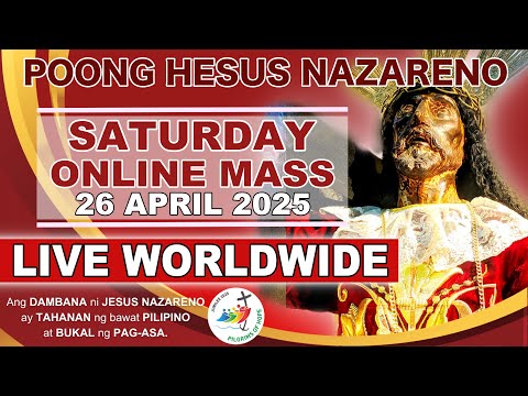LIVE: Quiapo Church Online Mass Today · 26 April 2025 (Saturday) · Healing Mass