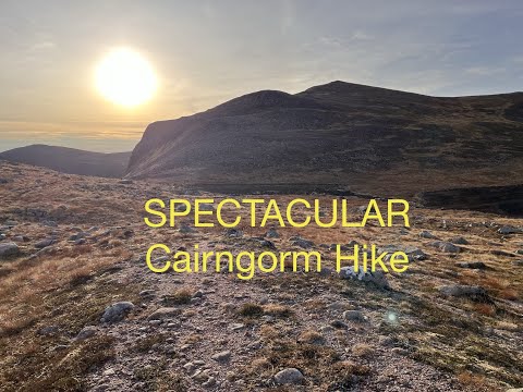 Spectacular Cairngorm Hike