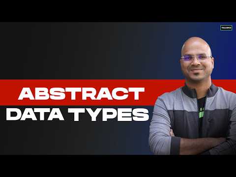 Abstract Data Types | DSA