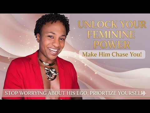 HURT HIS EGO. Make Him Chase You.