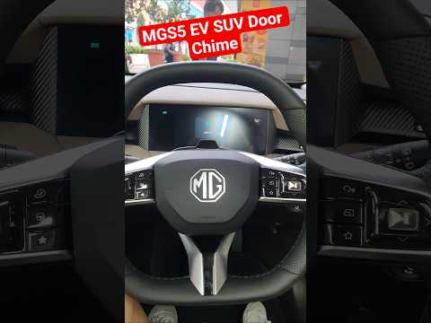 MG MGS5 Electric SUV Door Chime #mg #morrisgarages #mgs5 #ev #car #electricvehicle #suv #shorts