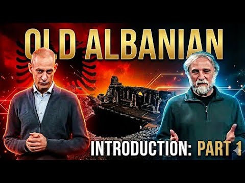 Old Albanian [Language] : Introduction- Part 1 #albanianhistory #albanianlanguage #albania