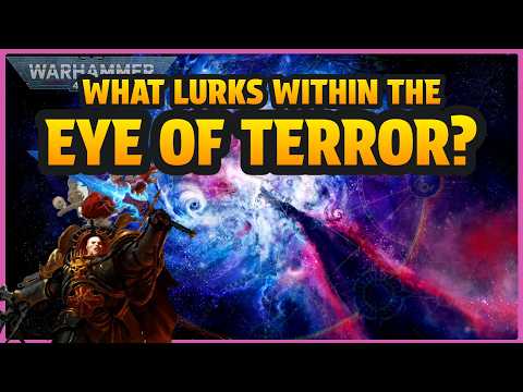 A TOUR of the EYE OF TERROR | Warhammer 40k Lore